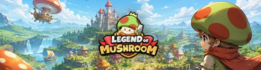 Legend of Mushroom