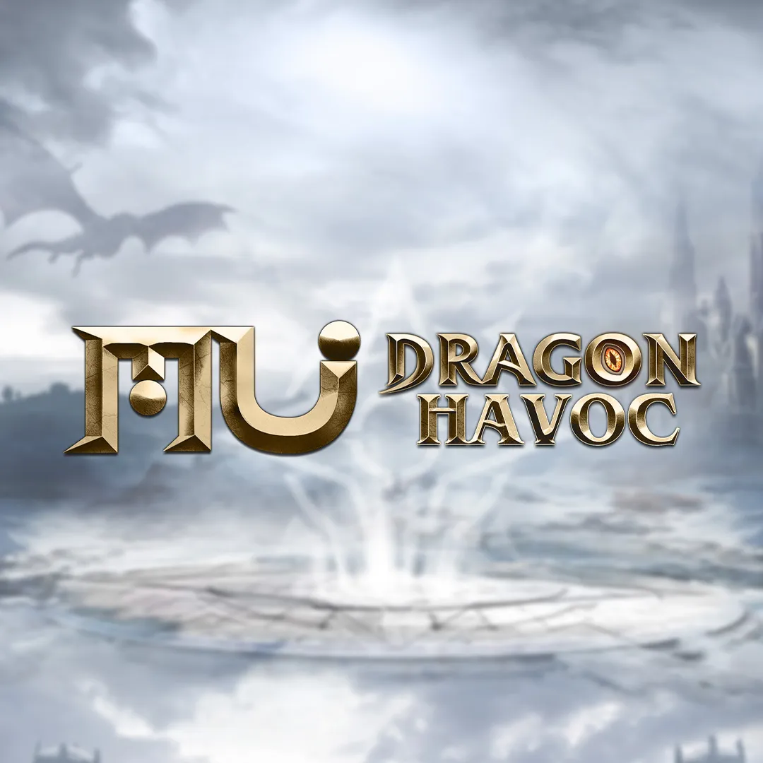 MU: Dragon Havoc
