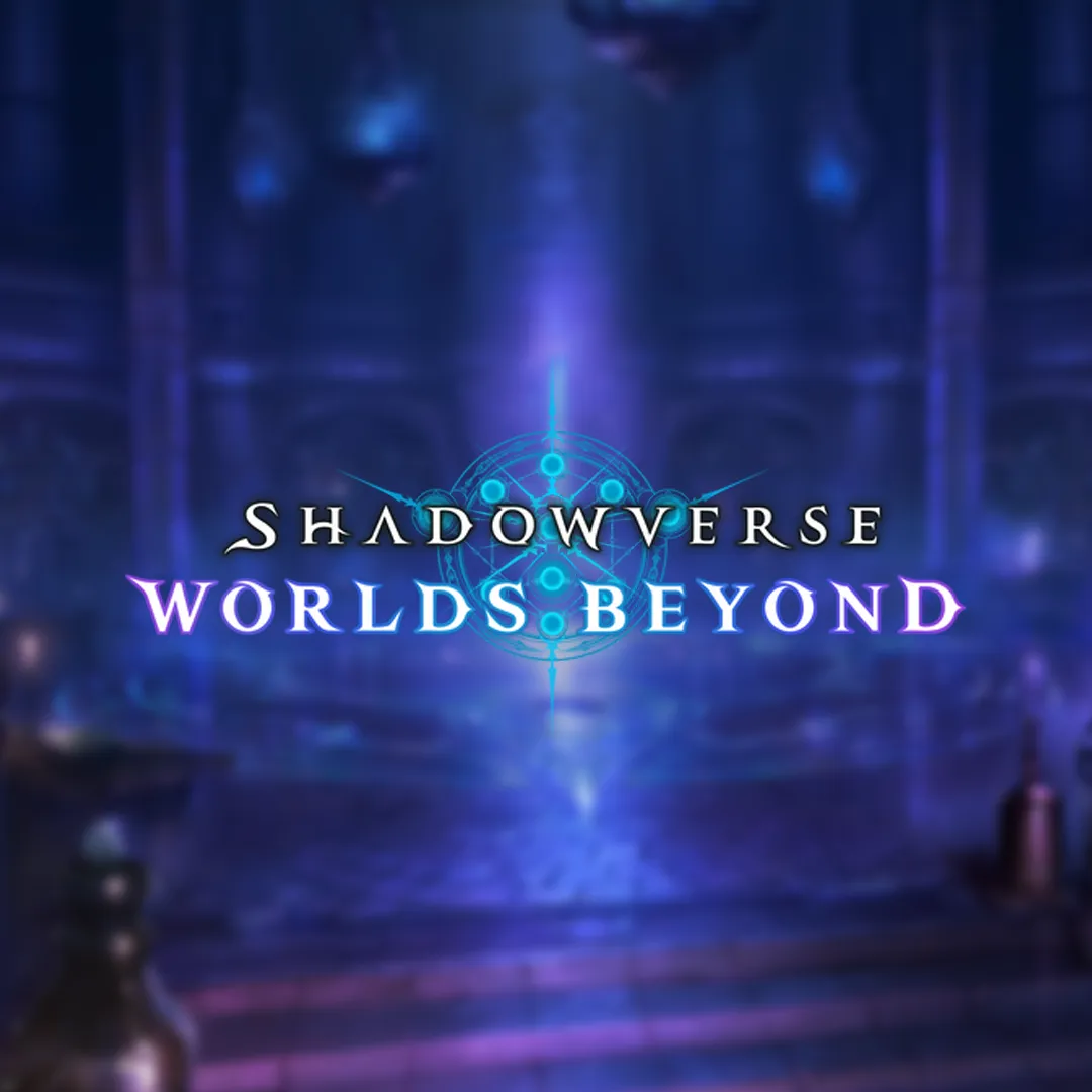 Shadowverse Worlds Beyond